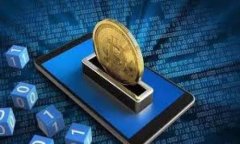 官网下载Tokenim安卓版，畅享加密货币交易的未来